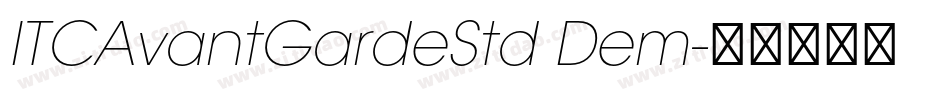 ITCAvantGardeStd Dem字体转换